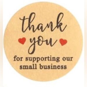 100 Thank You for Supporting Our Small Business Stickers 1”